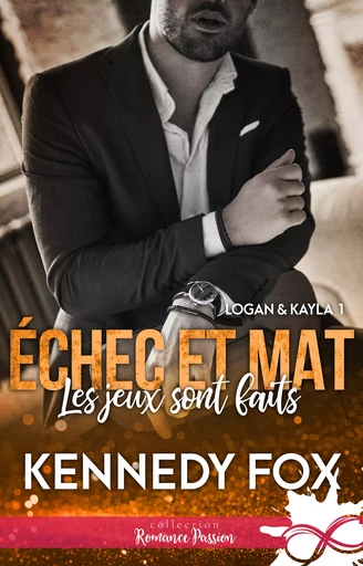 Les jeux sont faits - Kennedy Fox - Collection Infinity