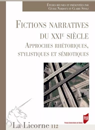 Fictions narratives au XXIe siècle