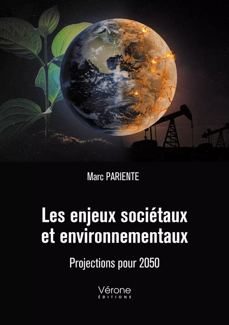 Les enjeux sociétaux et environnementaux - Marc Pariente - Editions Vérone