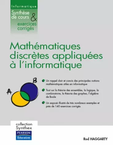 Mathématiques discrètes appliquées à l'informatique - Rod Haggarty - Pearson