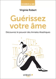 Guérissez votre âme