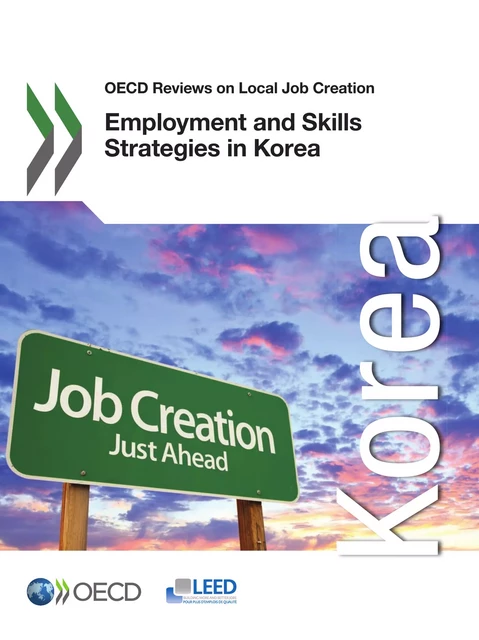 Employment and Skills Strategies in Korea -  Collective - OECD