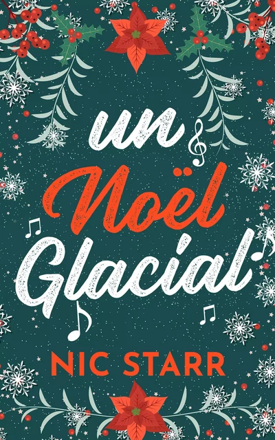 Un noël glacial - Nic Starr - Juno Publishing