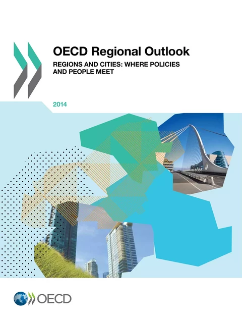 OECD Regional Outlook 2014 -  Collective - OECD