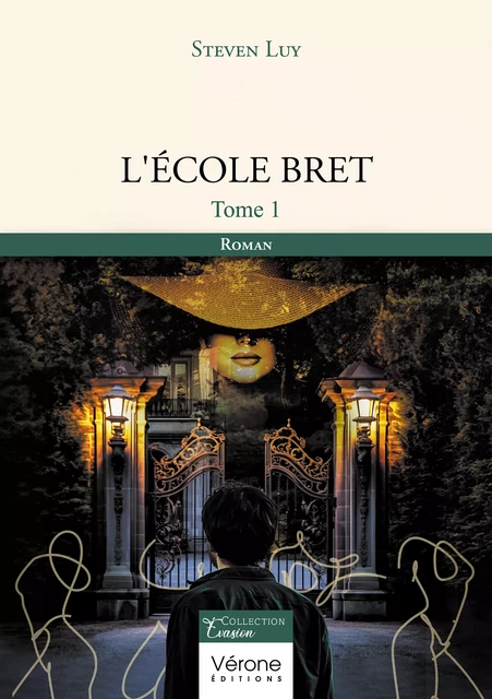 L'école Bret - Steven Luy - Editions Vérone