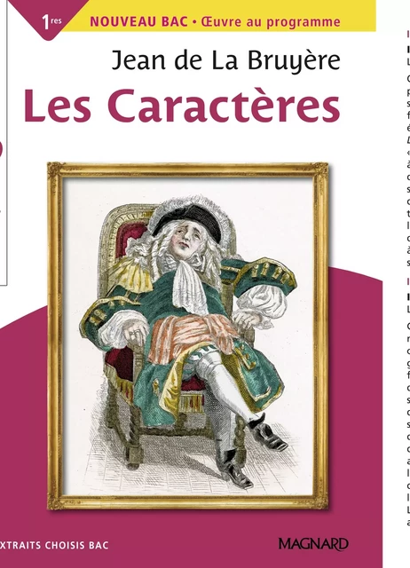 Les Caractères - Bac Français 1re 2025 - Classiques et Patrimoine - Jean de La bruyère, François Tacot, la Bruyère - Magnard