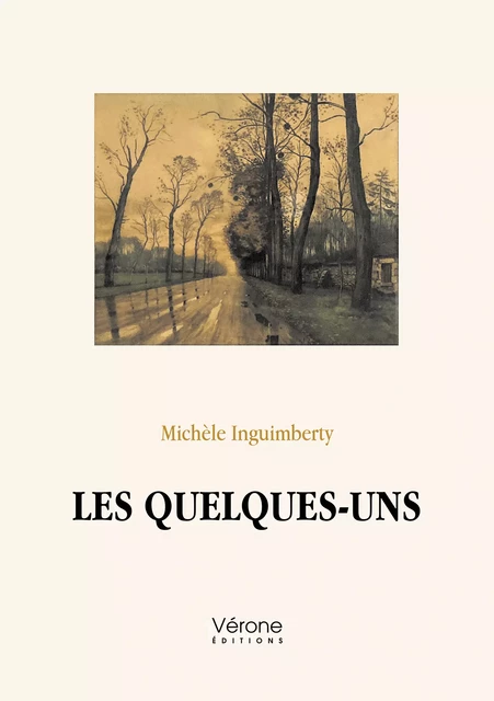 Les quelques-uns - Michèle Inguimberty - Editions Vérone