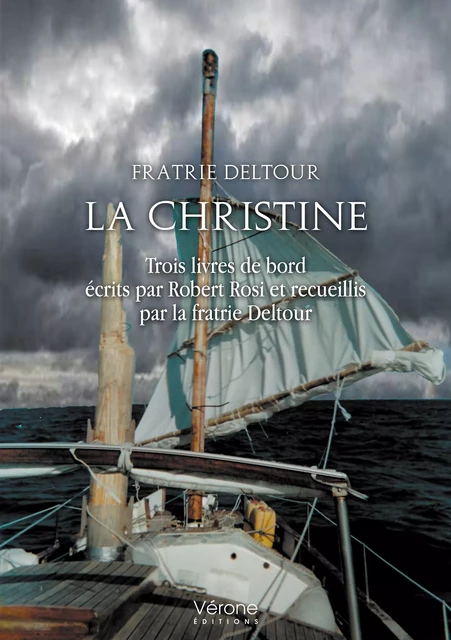 La Christine - Deltour Fratrie - Editions Vérone