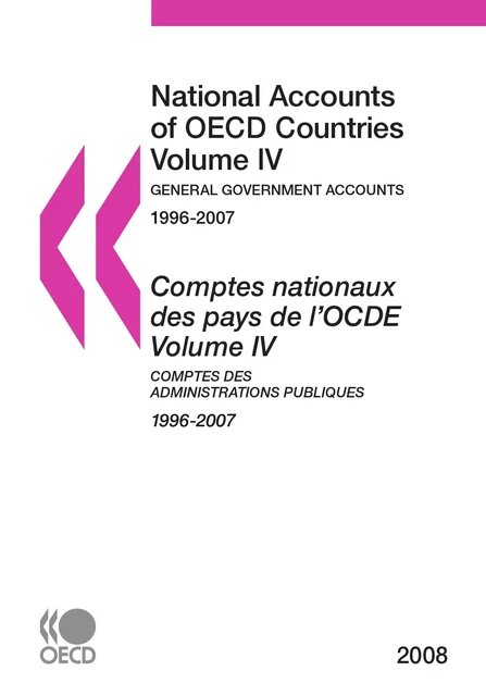 Comptes nationaux des pays de l'OCDE 2008, Volume IV, Comptes des administrations publiques -  Collective - OECD