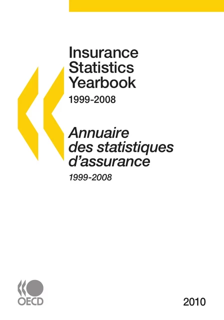 Annuaire des statistiques d'assurance 2010 -  Collective - OECD