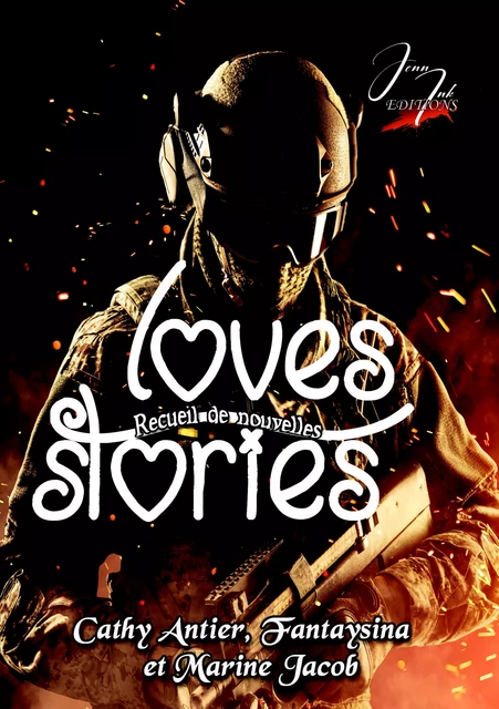 Loves Stories - Cathy Antier, Ange Fantaysina, Marine Jacob - Jenn Ink Editions