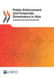 Public Enforcement and Corporate Governance in Asia