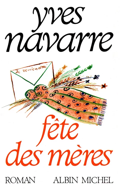 Fête des mères - Yves Navarre - Albin Michel