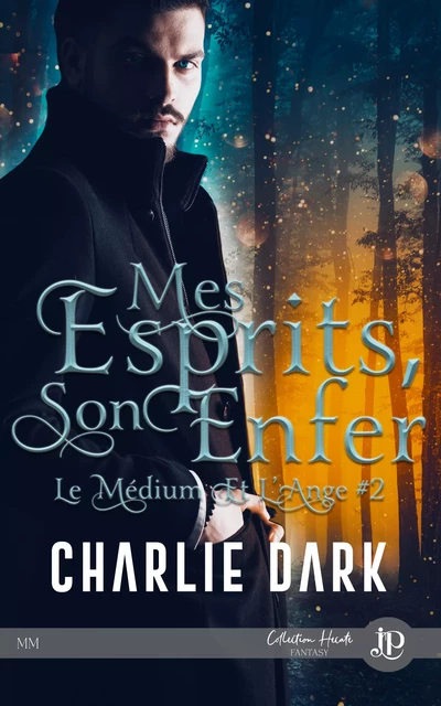 Mes esprits, son enfer - Charlie Dark - Juno Publishing