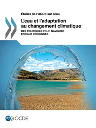 L'eau et l'adaptation au changement climatique