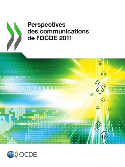 Perspectives des communications de l'OCDE 2011 -  Collectif - OECD