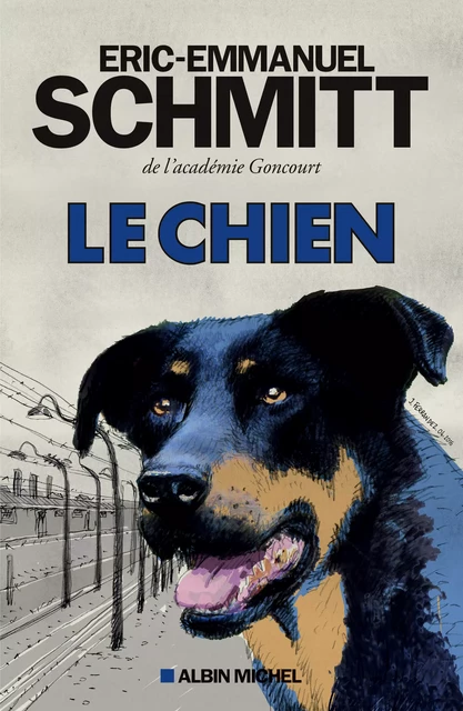 Le Chien - Éric-Emmanuel Schmitt - Albin Michel