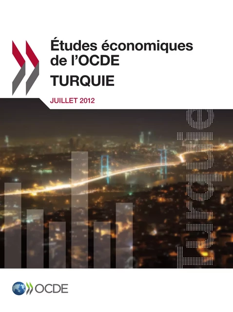 Études économiques de l'OCDE : Turquie 2012 -  Collectif - OECD