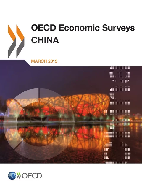 OECD Economic Surveys: China 2013 -  Collective - OECD