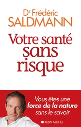 Votre santé sans risque