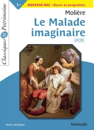 Le Malade imaginaire - Classiques et Patrimoine