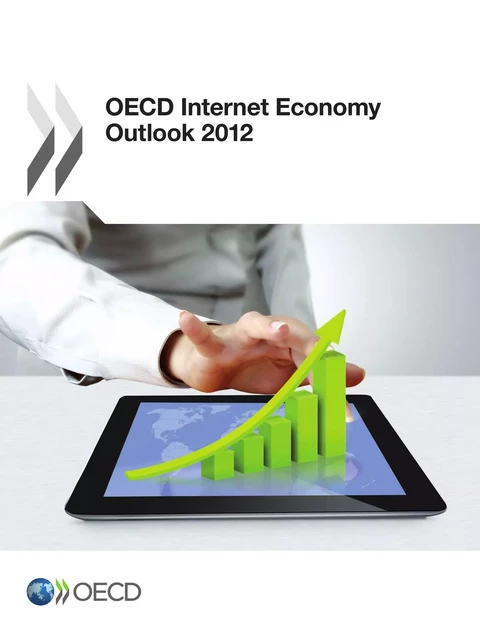 OECD Internet Economy Outlook 2012 -  Collective - OECD