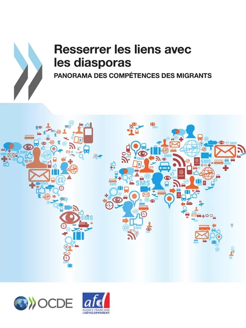 Resserrer les liens avec les diasporas -  Collectif - OECD