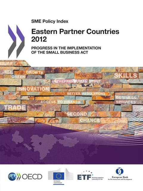 SME Policy Index: Eastern Partner Countries 2012 -  Collective - OECD