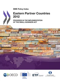 SME Policy Index: Eastern Partner Countries 2012