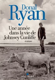 Une année dans la vie de Johnsey Cunliffe