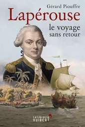 Lapérouse : le voyage sans retour