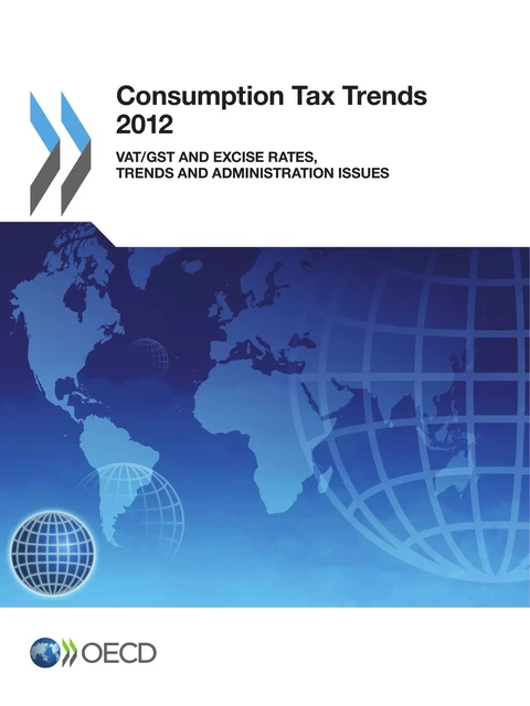 Consumption Tax Trends 2012 -  Collective - OECD