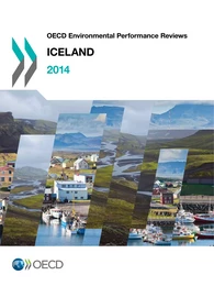 OECD Environmental Performance Reviews: Iceland 2014