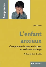 L'enfant anxieux