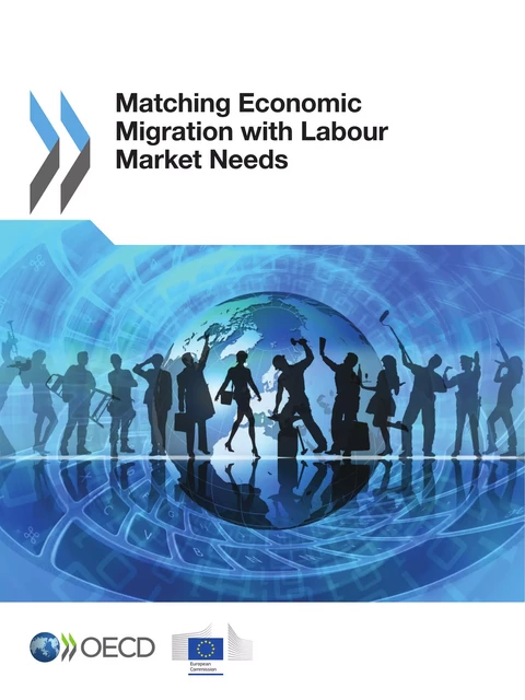 Matching Economic Migration with Labour Market Needs -  Collective - OECD