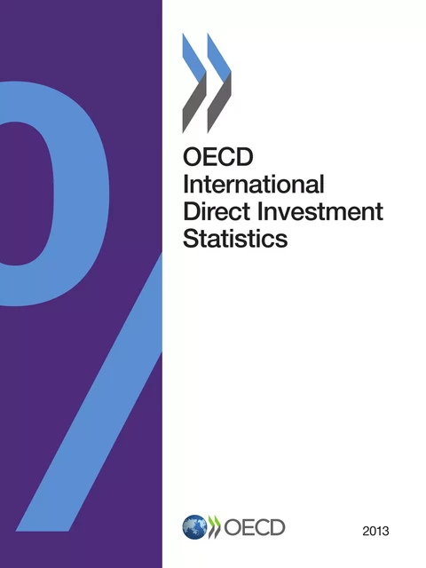 OECD International Direct Investment Statistics 2013 -  Collective - OECD