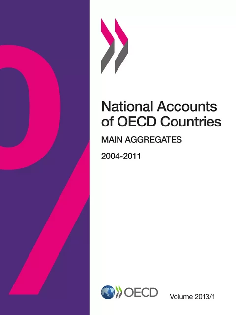 National Accounts of OECD Countries, Volume 2013 Issue 1 -  Collective - OECD