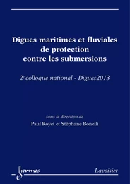 Digues maritimes et fluviales de protection contre les submersions