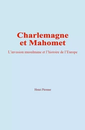 Charlemagne et Mahomet