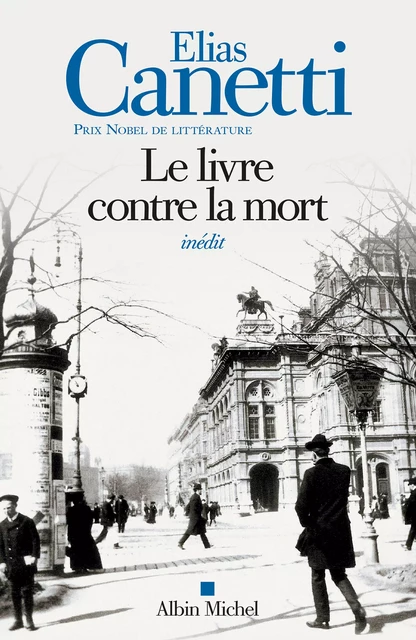 Le Livre contre la mort - Elias Canetti - Albin Michel