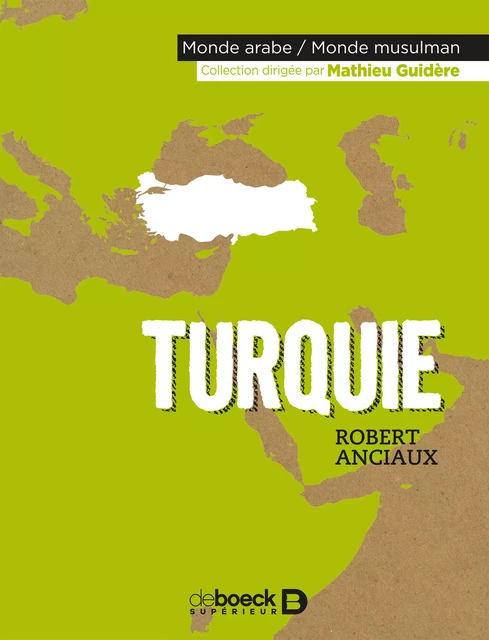 Turquie - Robert Anciaux - De Boeck Supérieur