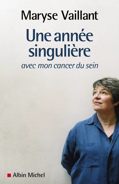 Une année singulière - Maryse Vaillant - Albin Michel