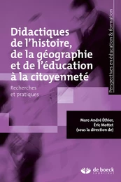 Didactiques de l'histoire, de la géographie et de l'éducation à la citoyenneté