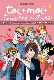 Toi + moi + tous les autres - tome 2