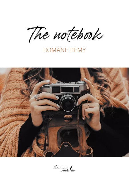 The notebook - Romane Remy - Éditions Baudelaire