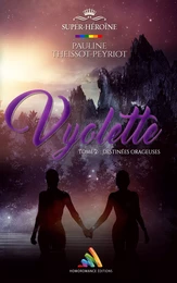 Vyolette : destinées orageuses - Tome 2 | Livre lesbien, roman lesbien