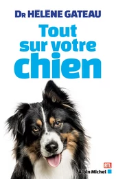 Tout sur votre chien