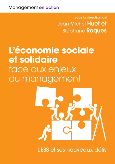 L'économie sociale et solidaire face aux enjeux du management - Jean-Michel Huet - Pearson