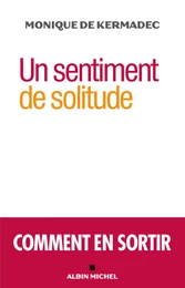 Un sentiment de solitude