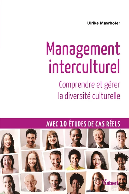 Management interculturel : Comprendre et gérer la diversité culturelle - Ulrike MAYRHOFER - Vuibert